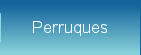 Perruques